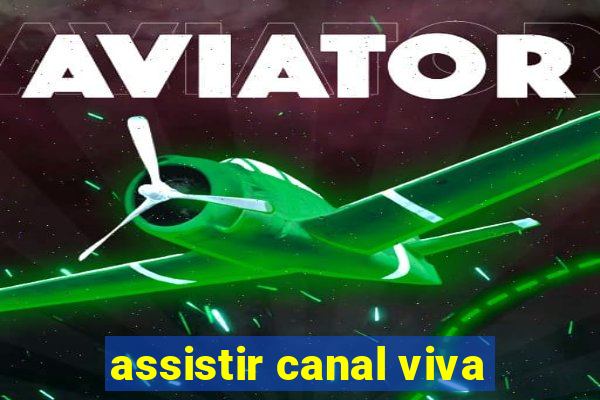 assistir canal viva